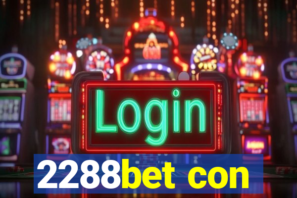 2288bet con